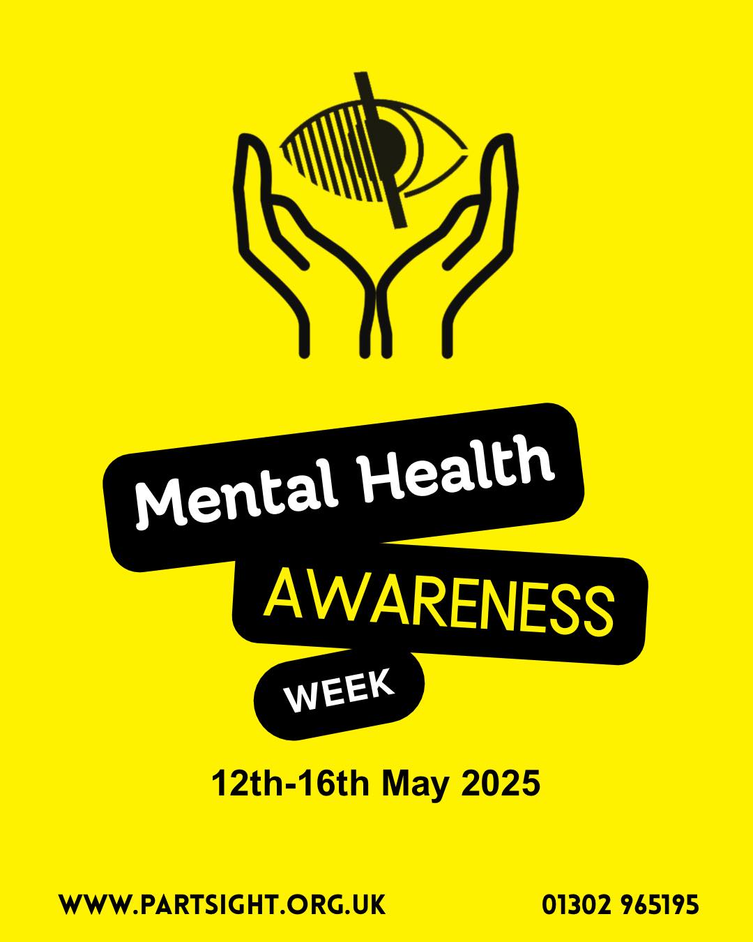 Mental Health Awareness Week - 12th–16th May 2025