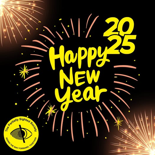 Happy New Year From the Partially Sighted Society! 