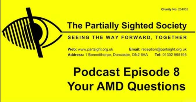 PSS Podcast Episode 8 - Macular Degeneration, Vision Fluctuations & Charles Bonnet Syndrome